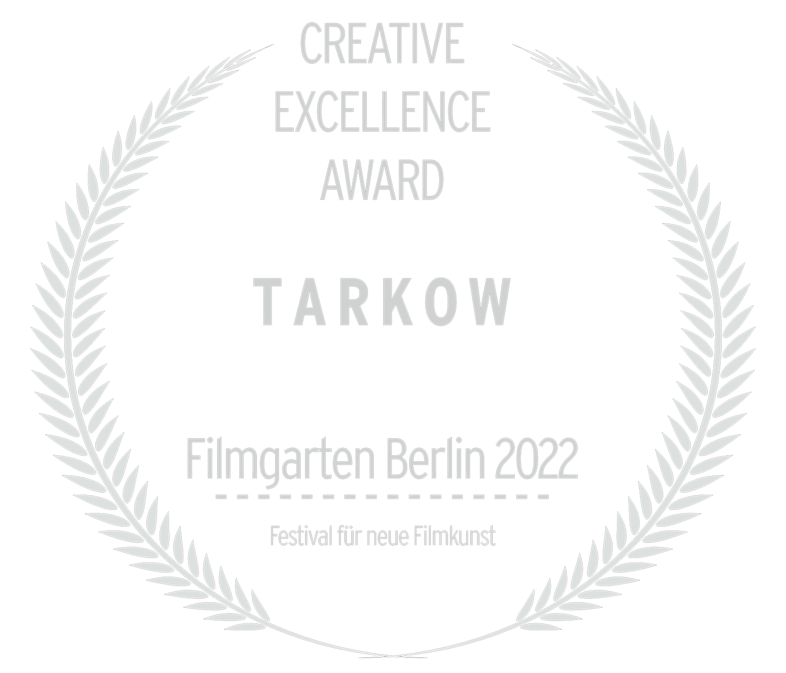 Award of Excellence für TARKOW, Festival für Filmkunst Berlin 2022